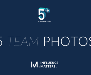 Influence Matters' 5th Anniversary